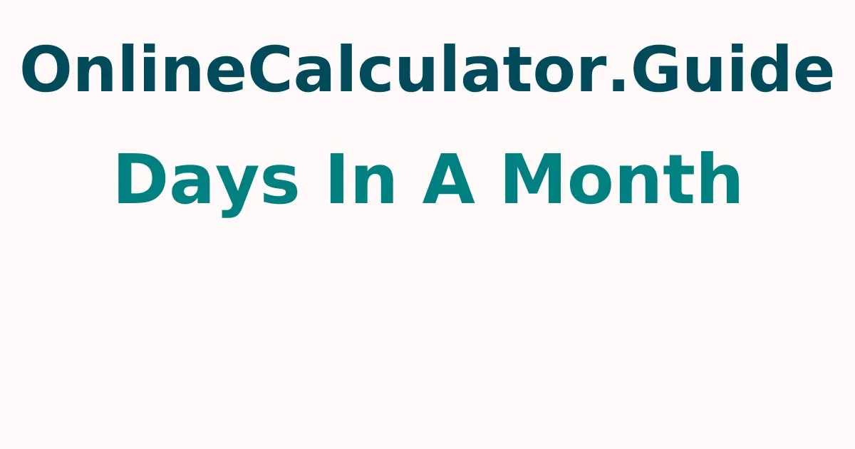 Days In A Month Calculator